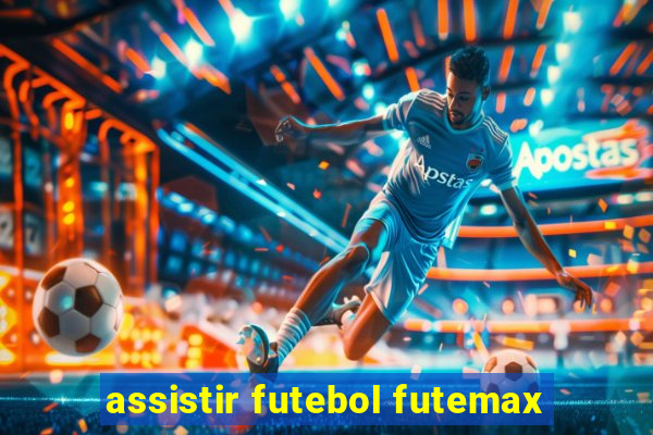 assistir futebol futemax